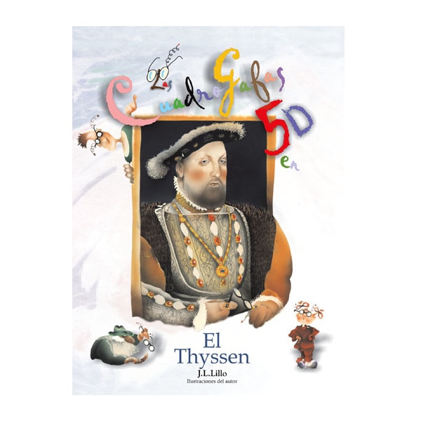 Imagem 0 de Las cuadroGafas 5D en... el Thyssen. (Capa dura)