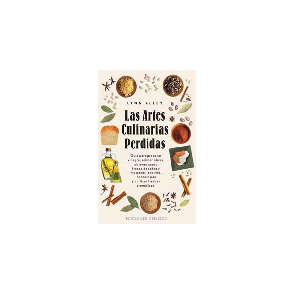 Las artes culinarias perdidas(Tapa blanda) 1