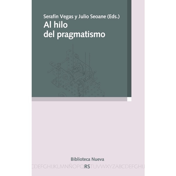 Al hilo del pragmatismo(Tapa blanda) 1
