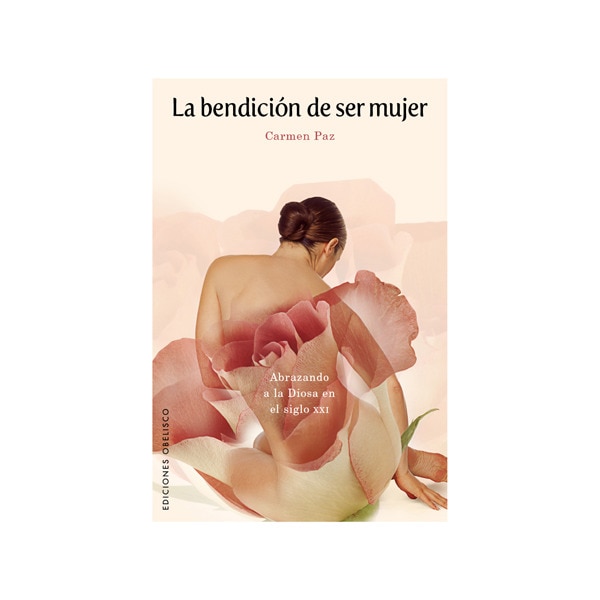 La bendición de ser mujer(Tapa blanda) 1
