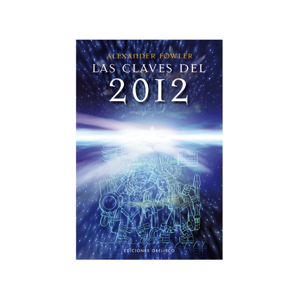 Las claves del 2012(Tapa blanda) 1