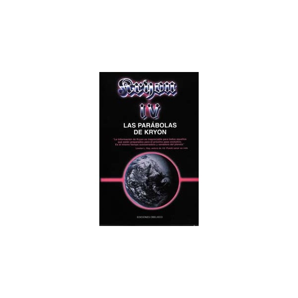 Las Parábolas De Kryon (Argon; Vol. Iv) 1