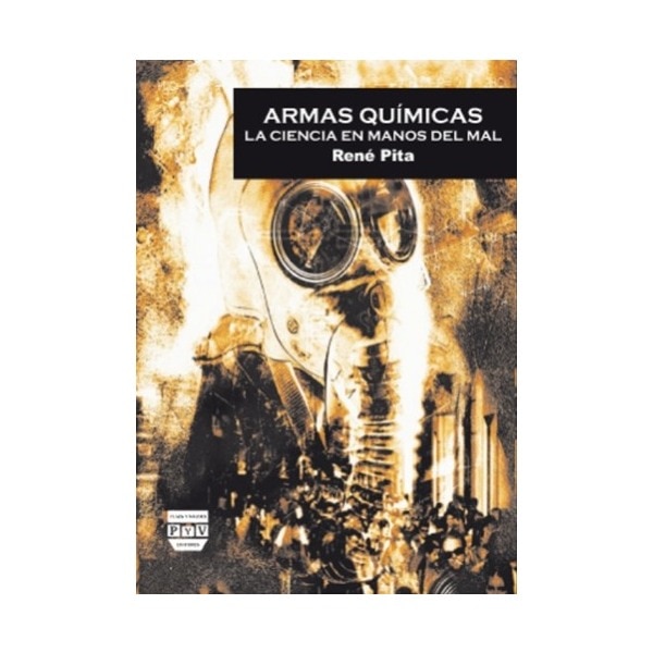 ARMAS QUÍMICAS: La ciencia en manos del mal  (Tapa blanda) 1