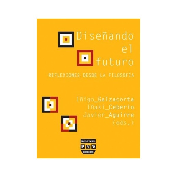 DISEÑANDO EL FUTURO: Reflexiones desde la filosofía (Capa mole) 1