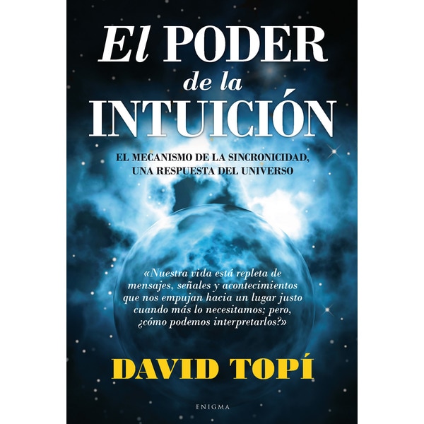 Imagen 0 de El poder de la intuición: El mecanismo de la sincronicidad, una respuesta del universo (Tapa blanda)