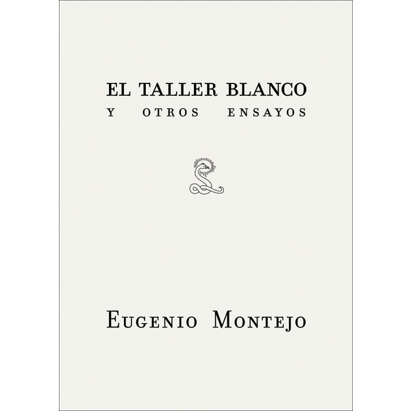Imagen 0 de El taller blanco y otros ensayos (Tapa blanda)