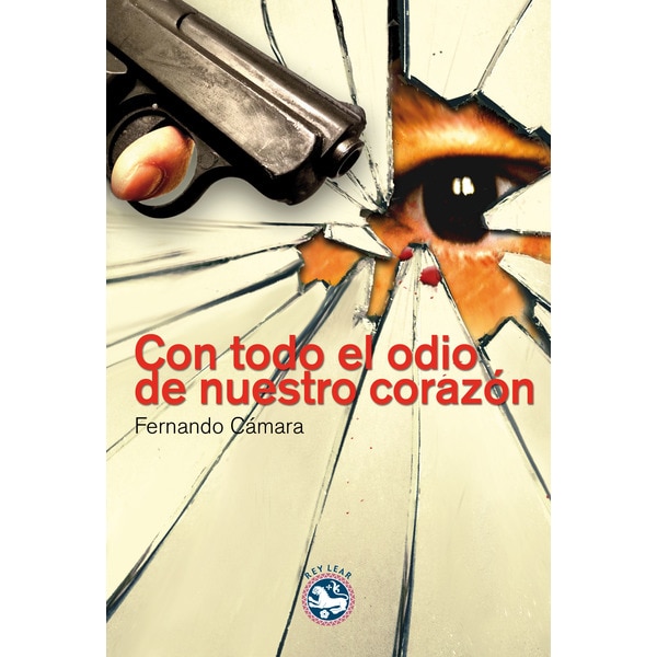 Imagen 0 de Con todo el odio de nuestro corazón (Tapa blanda con solapas)