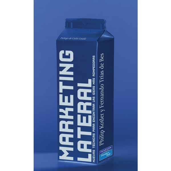 MARKETING LATERAL: Nuevas técnicas para encontrar las ideas más rompedoras (Capa mole) 1