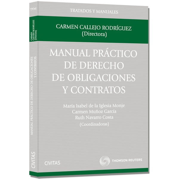 Manual Práctico de Derecho de Obligaciones y Contratos (Capa mole) 1