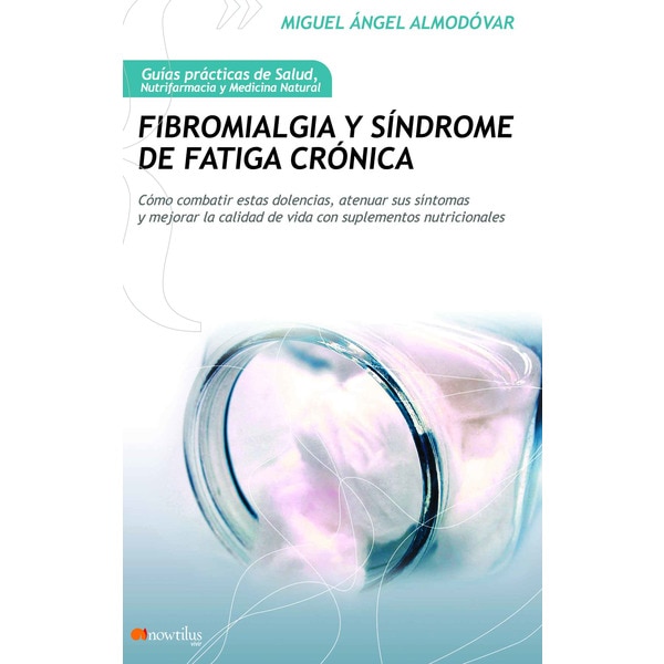 Fibromialgia y síndrome de fatiga crónica 1