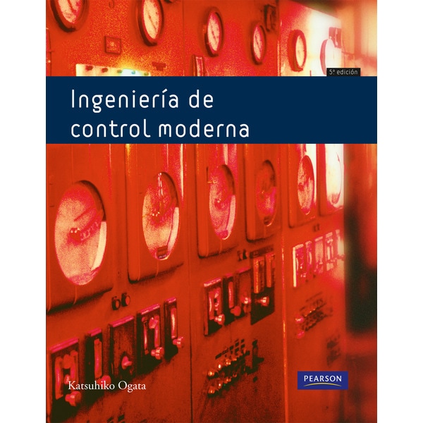 Ingeniería de control moderna(Tapa blanda) 1