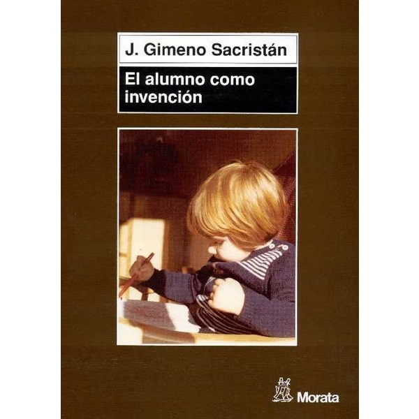 Imagen 0 de El alumno como invención (Tapa blanda)