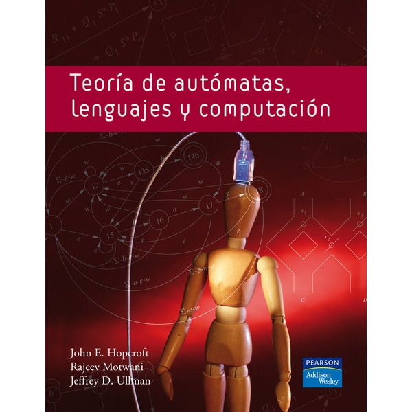 Teoría de autómatas, lenguajes y computación(Tapa blanda) 1