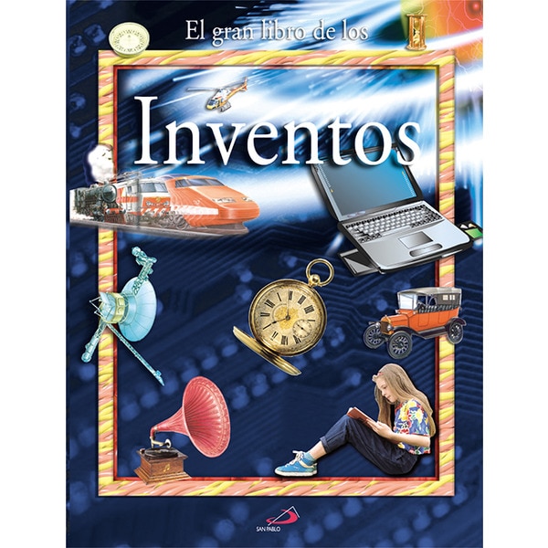 Imagem 0 de El gran libro de los inventos: Utiles, innovadores, revolucionarios, indispensables, futuribles:¡inventos!(Tapa dura)