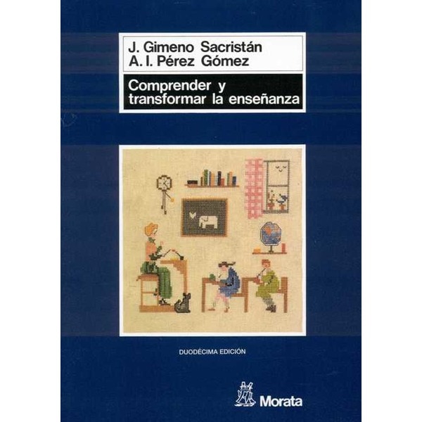 Imagen 0 de Comprender y transformar la enseñanza (Tapa blanda)