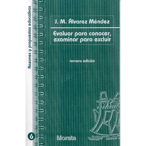 Evaluar para conocer, examinar para excluir(Tapa blanda) 1