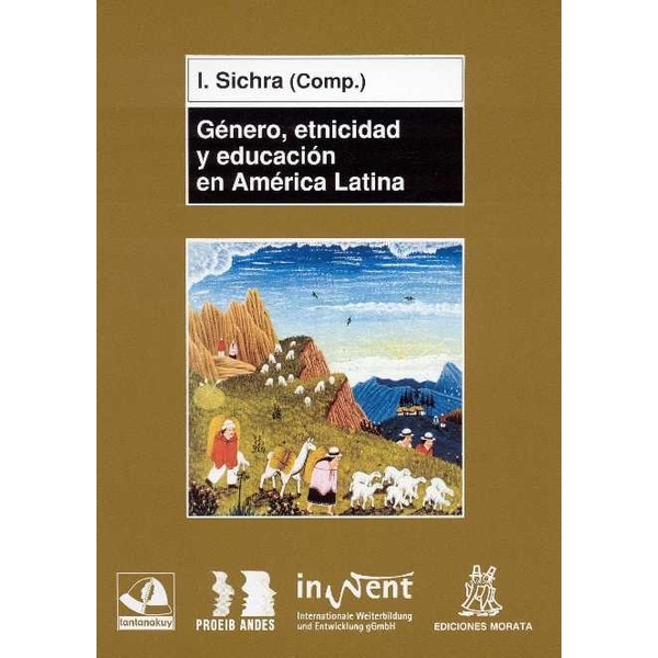 Género, etnicidad y educación en América latina (Capa mole) 1