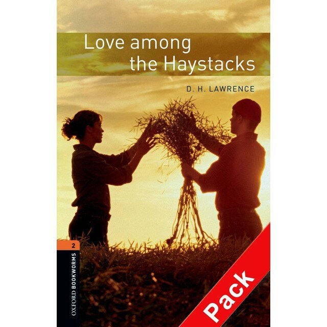 Oxford Bookworms 2. Love Among the Haystacks CD Pack (Capa mole) 1