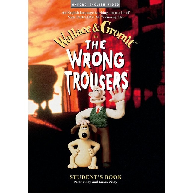 Wallace & Gromit: The Wrong Trousers Student's Book (Capa mole) 1