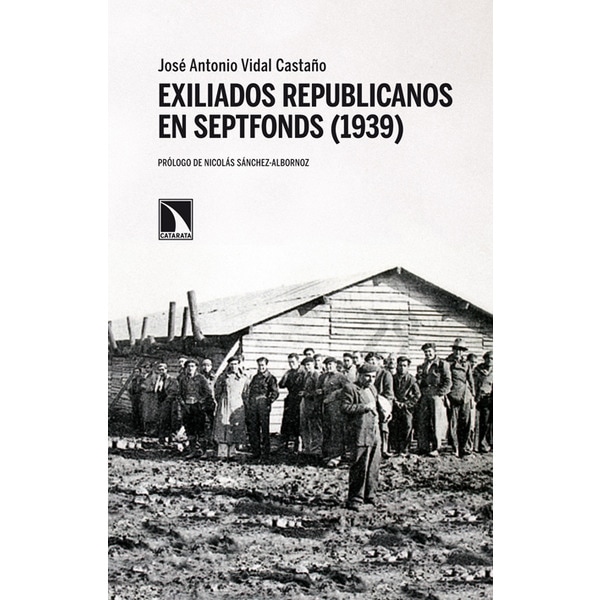 Imagem 0 de Exiliados republicanos en Septfonds (1939): Limaduras de hierro (Capa mole)