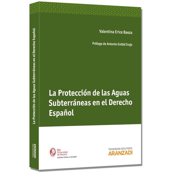 Imagem 0 de La Protección de las Aguas Subterráneas en el Derecho Español (Capa mole)