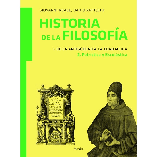 Imagen 0 de Historia de la filosofía i. De la antigüedad a la edad media: 2. Patrística y escolástica (Tapa blanda)