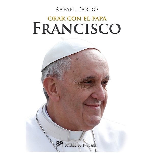 Imagem 0 de Orar Con El Papa Francisco