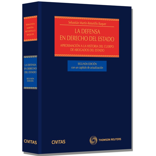 Imagem 0 de La defensa en Derecho del Estado (Papel + e-book) - Aproximación a la historia del cuerpo de Abogados del Estado
