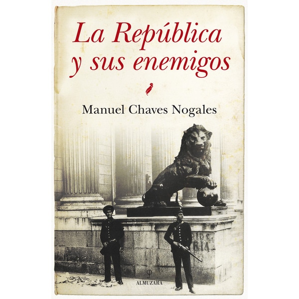 Imagen 0 de La republica y sus enemigos (Tapa blanda con solapas)