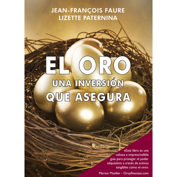 El oro, una inversión que asegura (Capa mole) 1