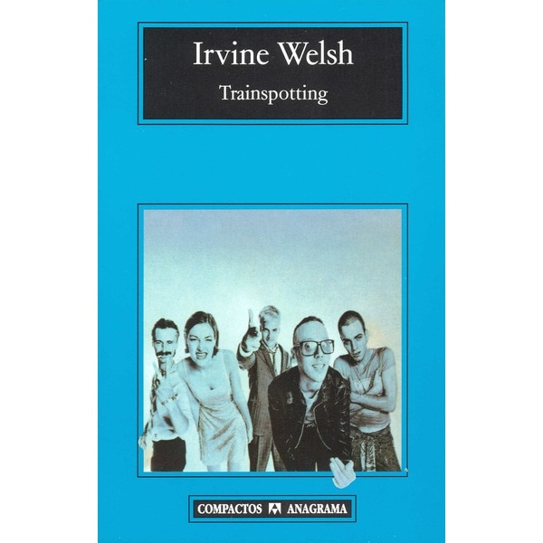 Imagen 0 de Trainspotting (Bolsillo) (Tapa blanda)