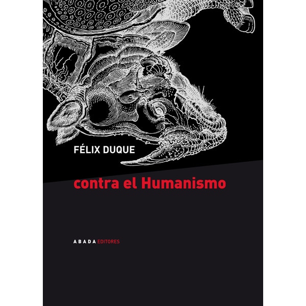 CONTRA EL HUMANISMO (Tapa blanda Tapa blanda con solapas) 1