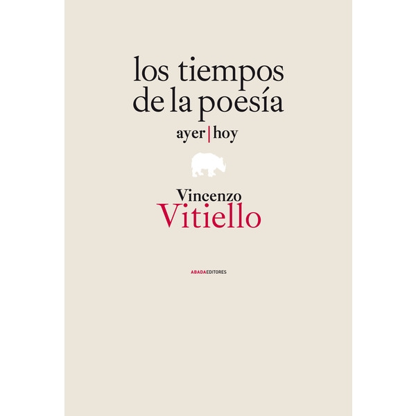 Los Tiempos De La Poesia: Ayer/Hoy 1