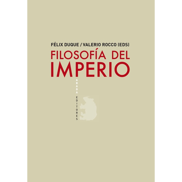 Imagen 0 de FILOSOFIA DEL IMPERIO (Tapa blanda Tapa blanda con solapas)