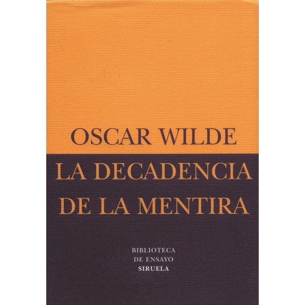 La decadencia de la mentira (Capa mole com abas) 1