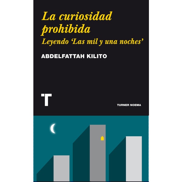La Curiosidad Prohibida: Leyendo 'Las Mil Y Una Noches' 1