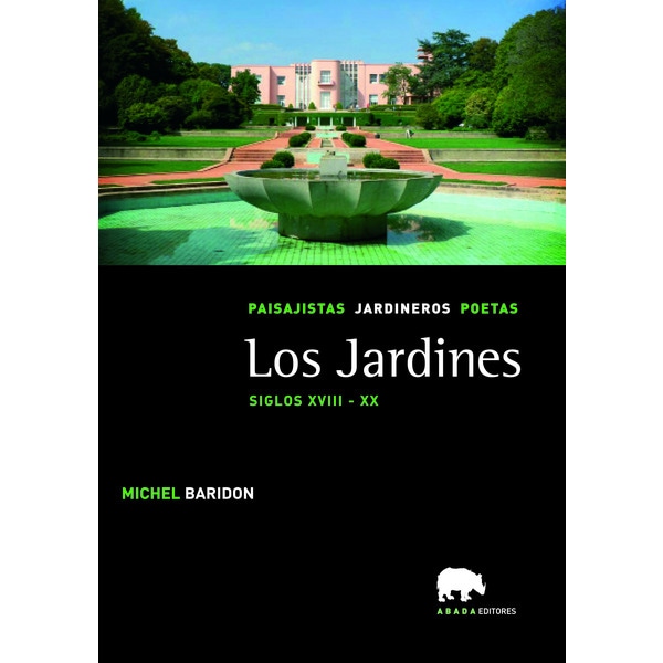 Imagen 0 de Paisajistas, jardineros, poetas. : los jardines (Tapa blanda con solapas)