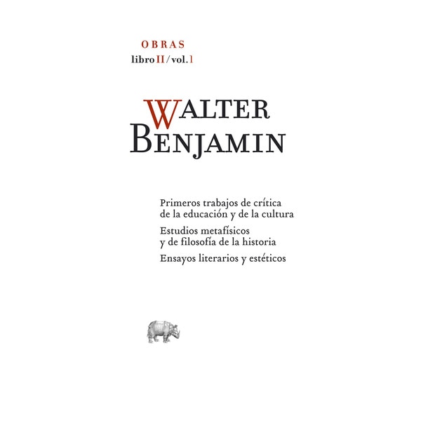 Walter Benjamín. Obras. Libro II / Vol. 1 1