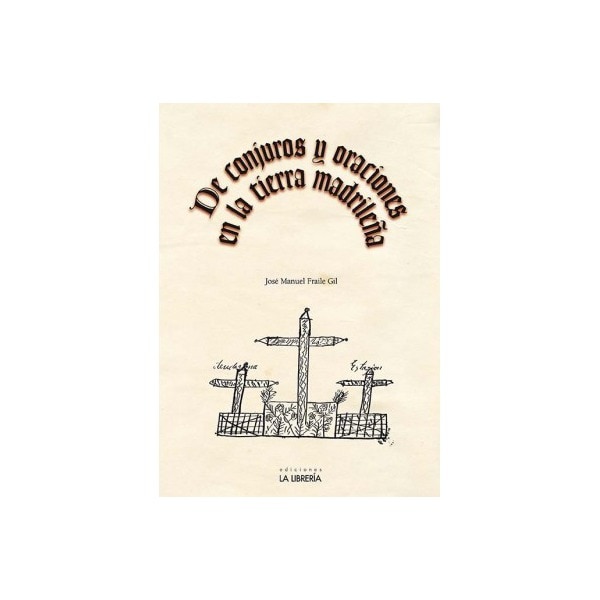 Imagem 0 de De conjuros y oraciones en la tierra madrileña(Tapa blanda)