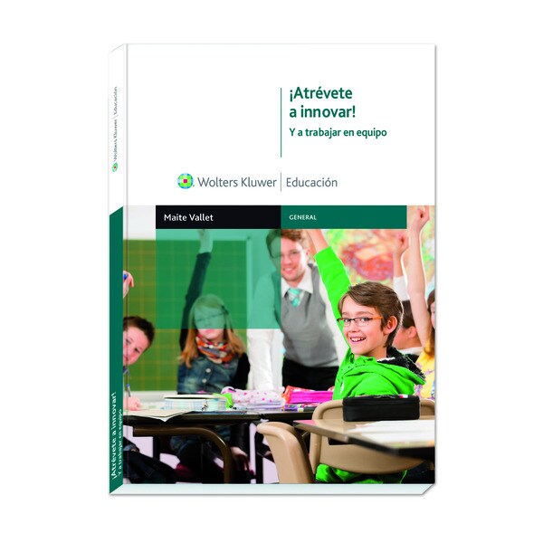 Imagem 0 de ¡Atrévete a innovar!: Y a trabajar en equipo (Capa mole)