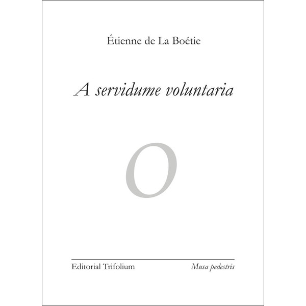 Imagen 0 de A servidume voluntaria (Tapa blanda)