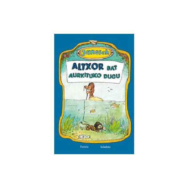 Imagem 0 de Altxor bat aurkituko dugu(Tapa dura)