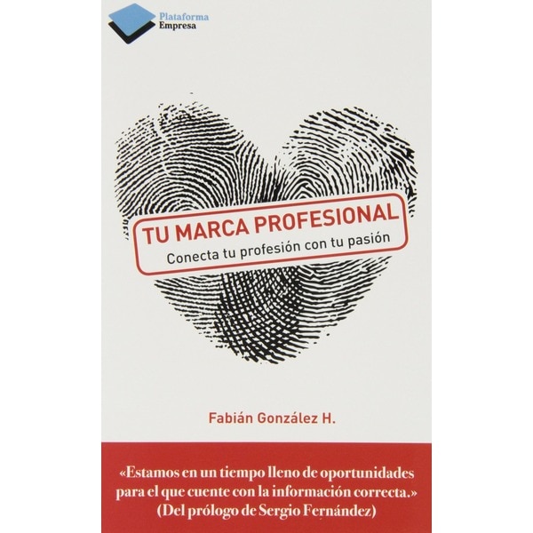Tu marca profesional: Conecta tu profesión con tu pasión (Capa mole com abas) 1