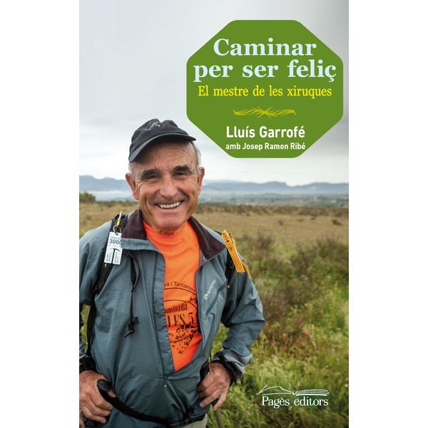 Caminar Per Ser Feliç 1