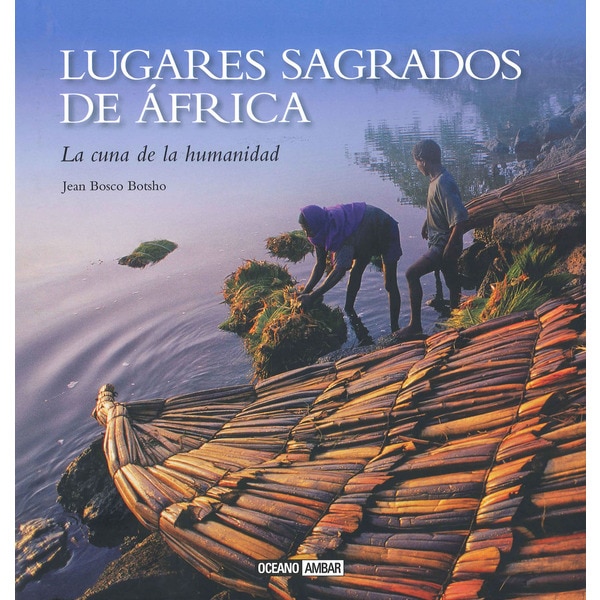 Lugares Sagrados De África 1