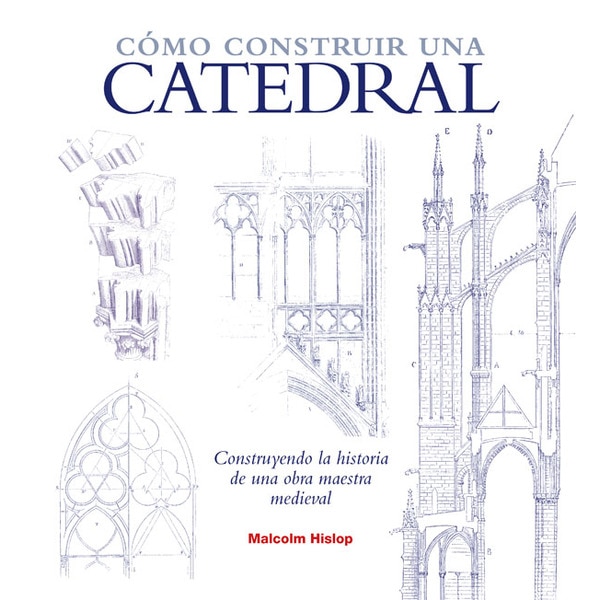 Cómo construir una catedral(Tapa dura) 1