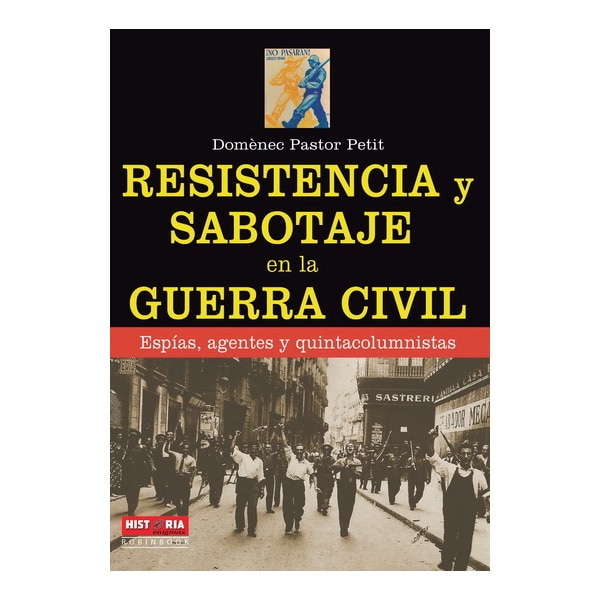 Imagem 0 de Resistencia Y Sabotaje En La Guerra Civil