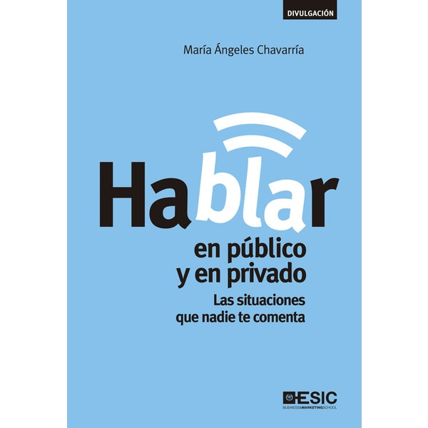 Imagem 0 de Hablar en público y en privado: Las situaciones que nadie te comenta(Tapa blanda)