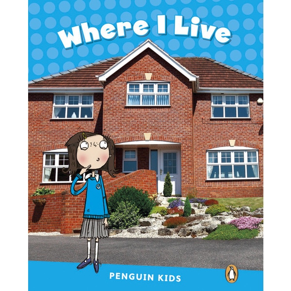 LEVEL 1: WHERE I LIVE CLIL (Capa mole) 1