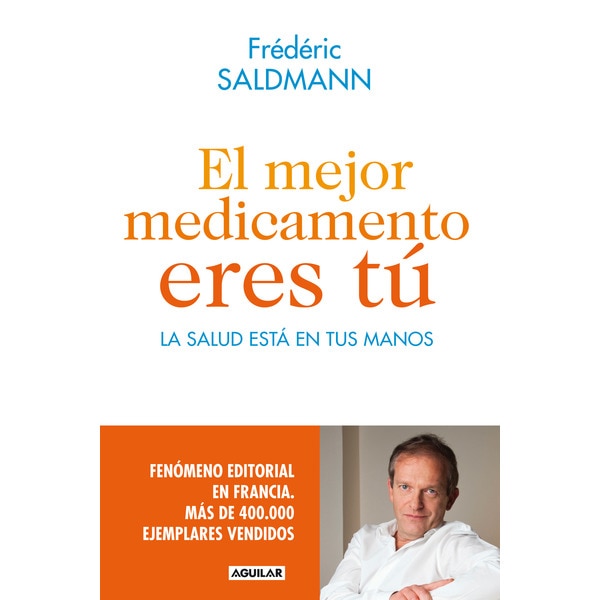 El mejor medicamento eres tú(Tapa blanda) 1